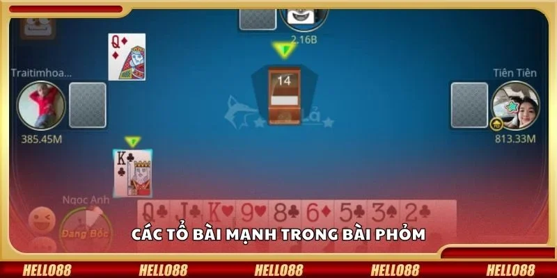 Các tổ bài mạnh trong bài phỏm