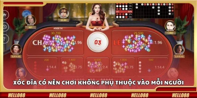 Xóc đĩa có nên chơi không phụ thuộc vào mỗi người